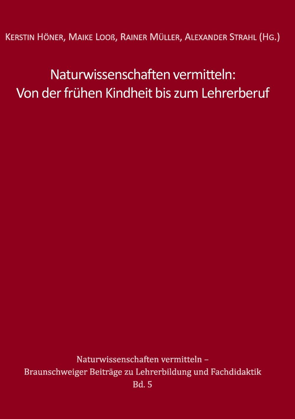 Big bigCover of Naturwissenschaften vermitteln: Von der frühen Kindheit bis zum Lehrerberuf