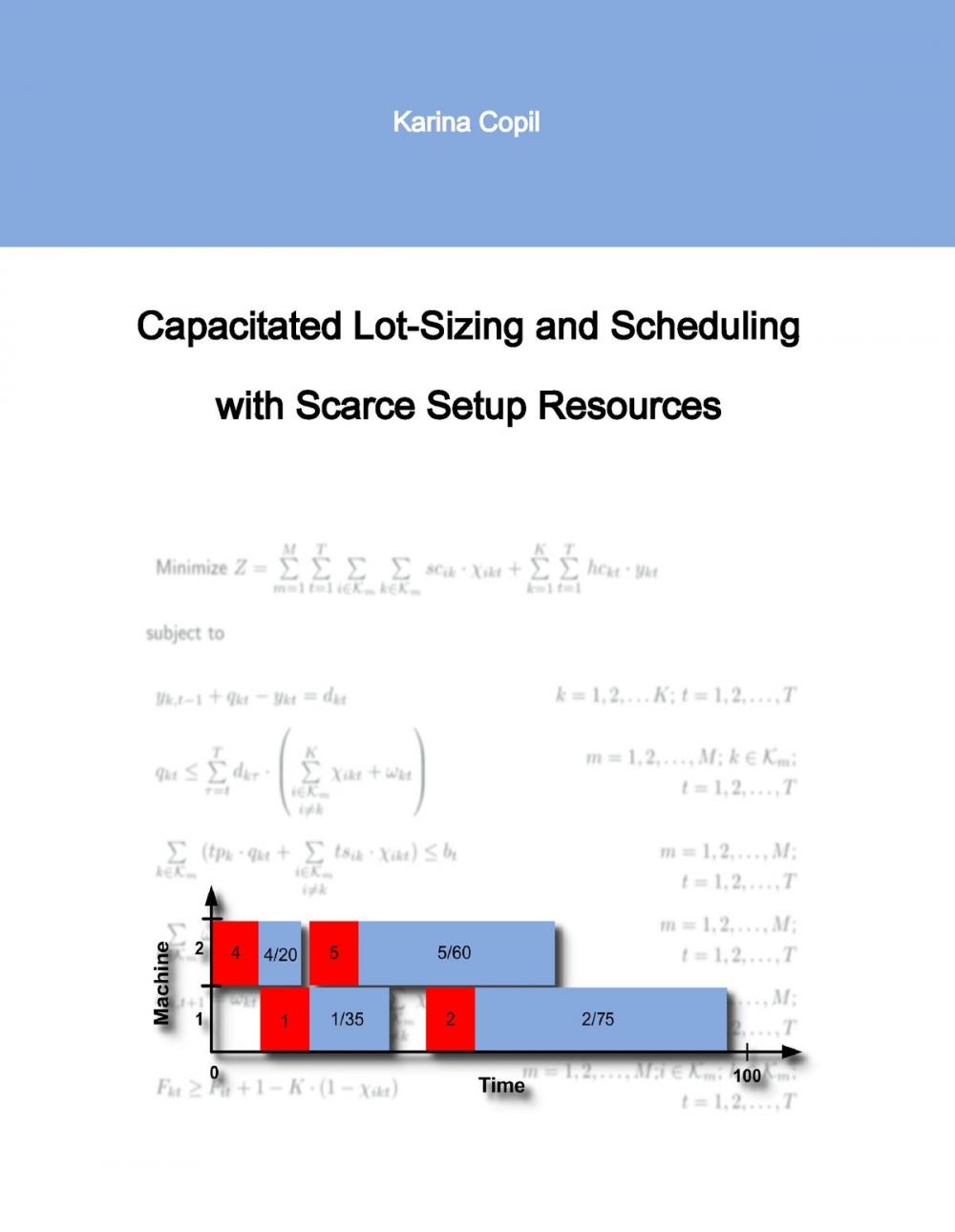 Big bigCover of Capacitated Lot-Sizing and Scheduling with Scarce Setup Resources