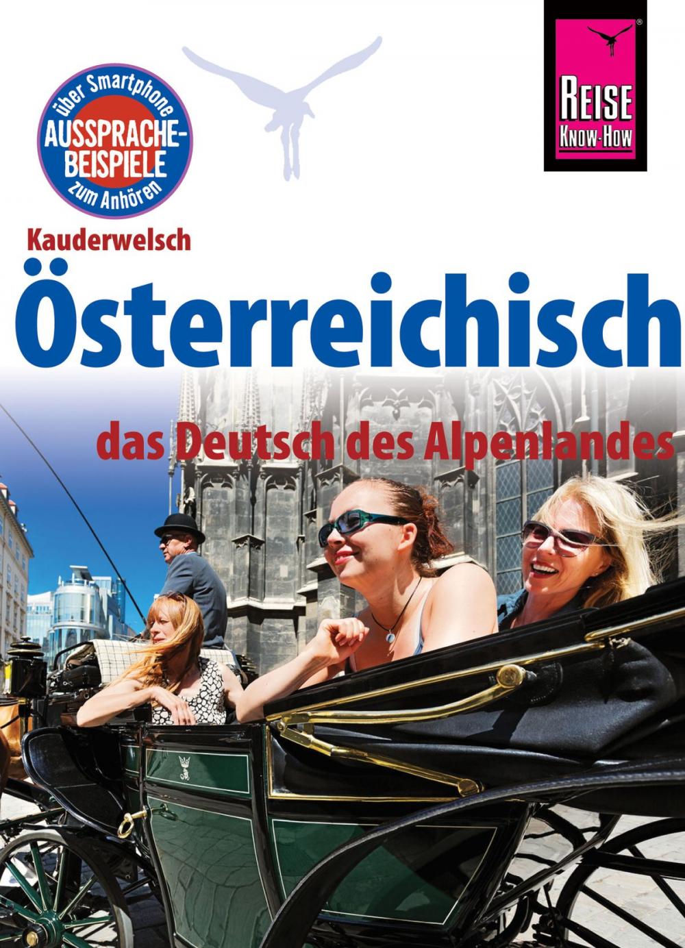 Big bigCover of Reise Know-How Sprachführer Österreichisch - das Deutsch des Alpenlandes: Kauderwelsch-Band 229