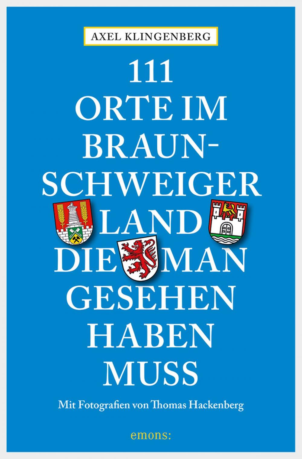 Big bigCover of 111 Orte im Braunschweiger Land, die man gesehen haben muss