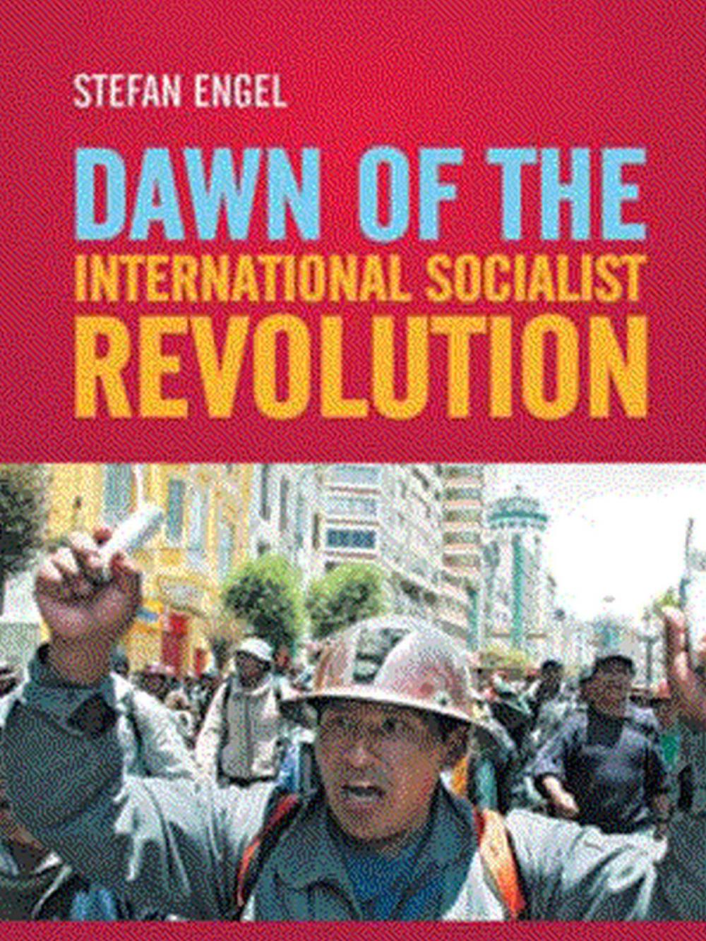 Big bigCover of Dawn of the International Socialist Revolution