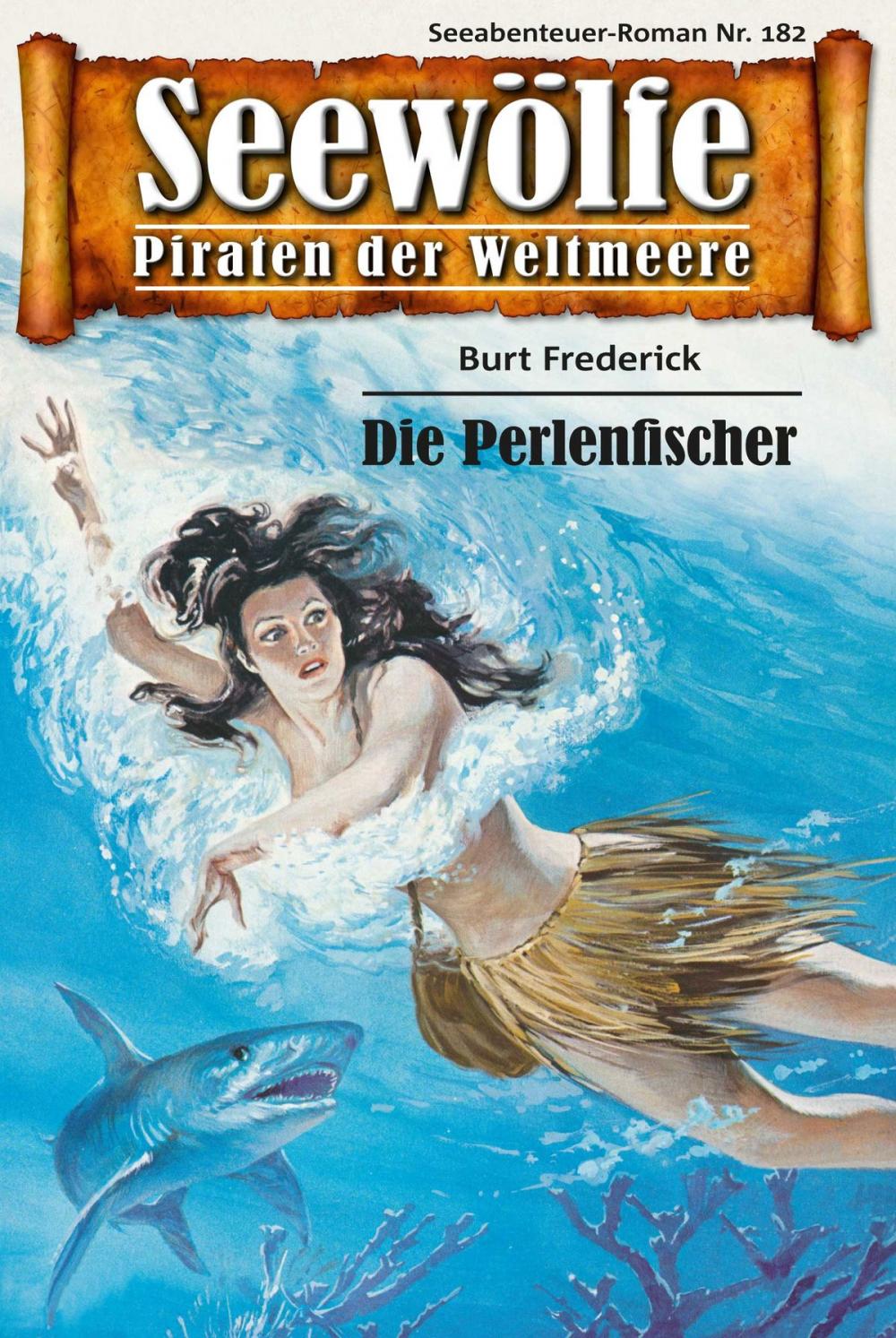 Big bigCover of Seewölfe - Piraten der Weltmeere 182