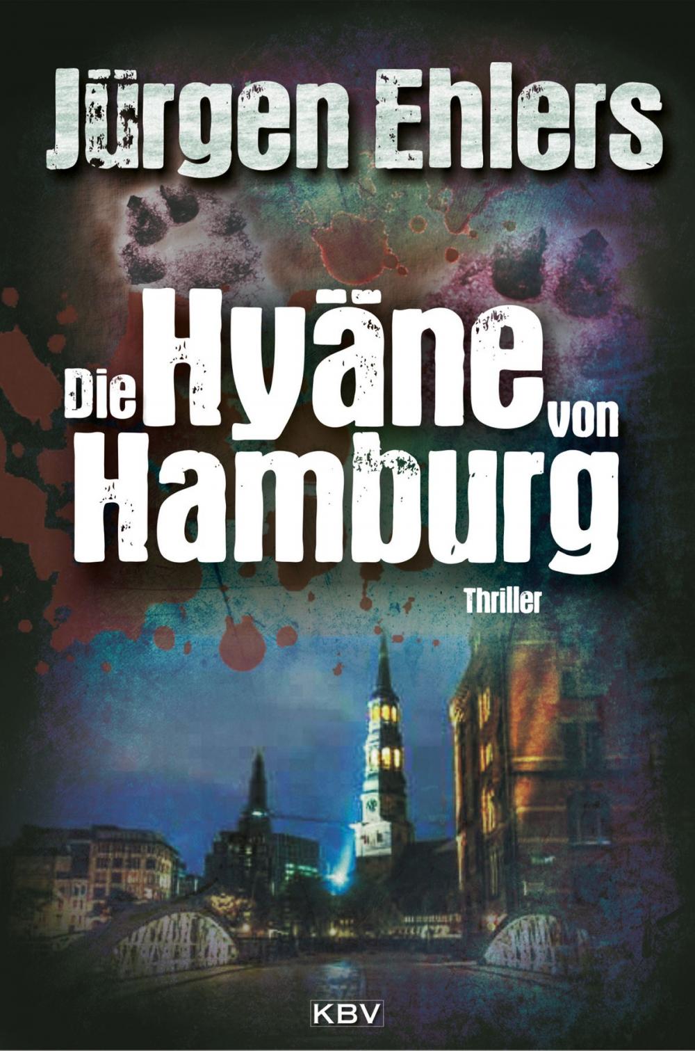 Big bigCover of Die Hyäne von Hamburg