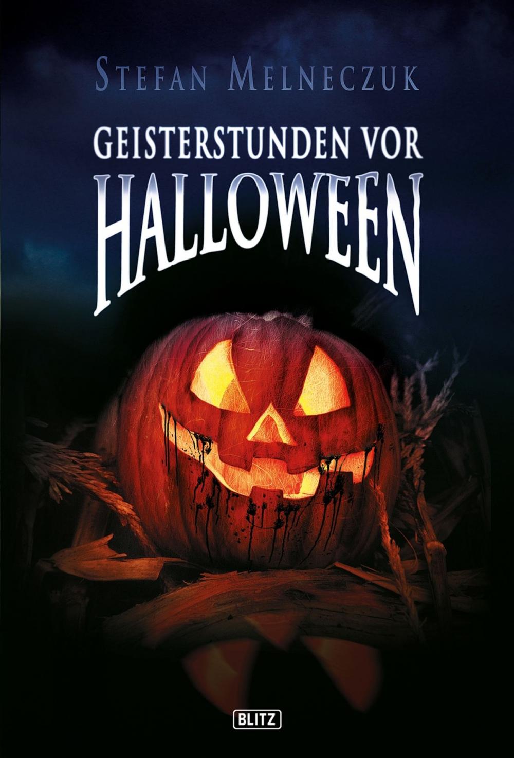 Big bigCover of Phantastische Storys 01: Geisterstunden vor Halloween