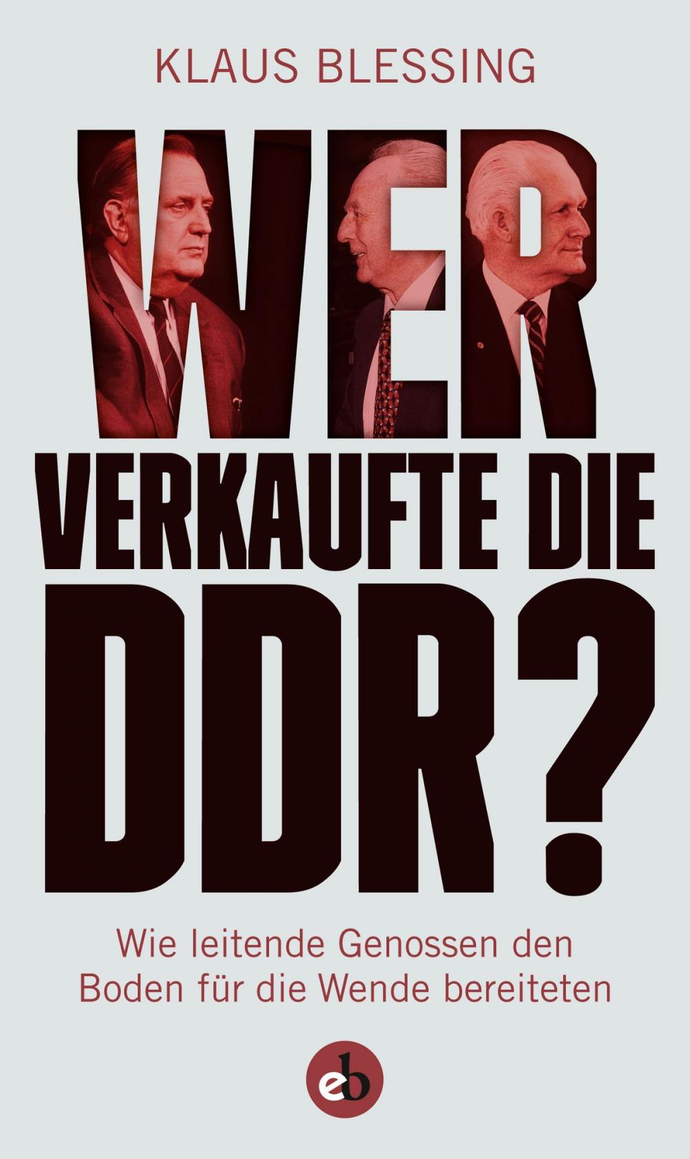 Big bigCover of Wer verkaufte die DDR?