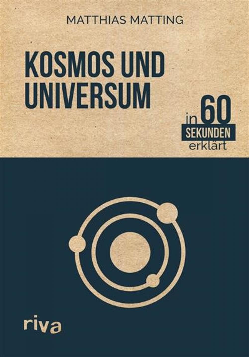 Big bigCover of Kosmos und Universum in 60 Sekunden erklärt