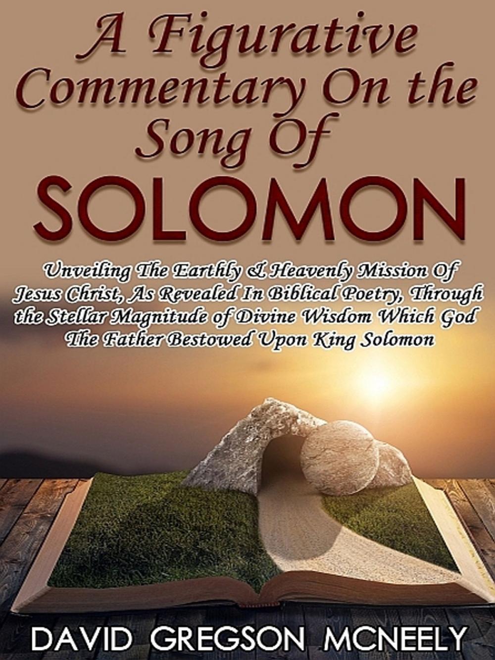 Big bigCover of A Figurative Commentary On the Song Of Solomon