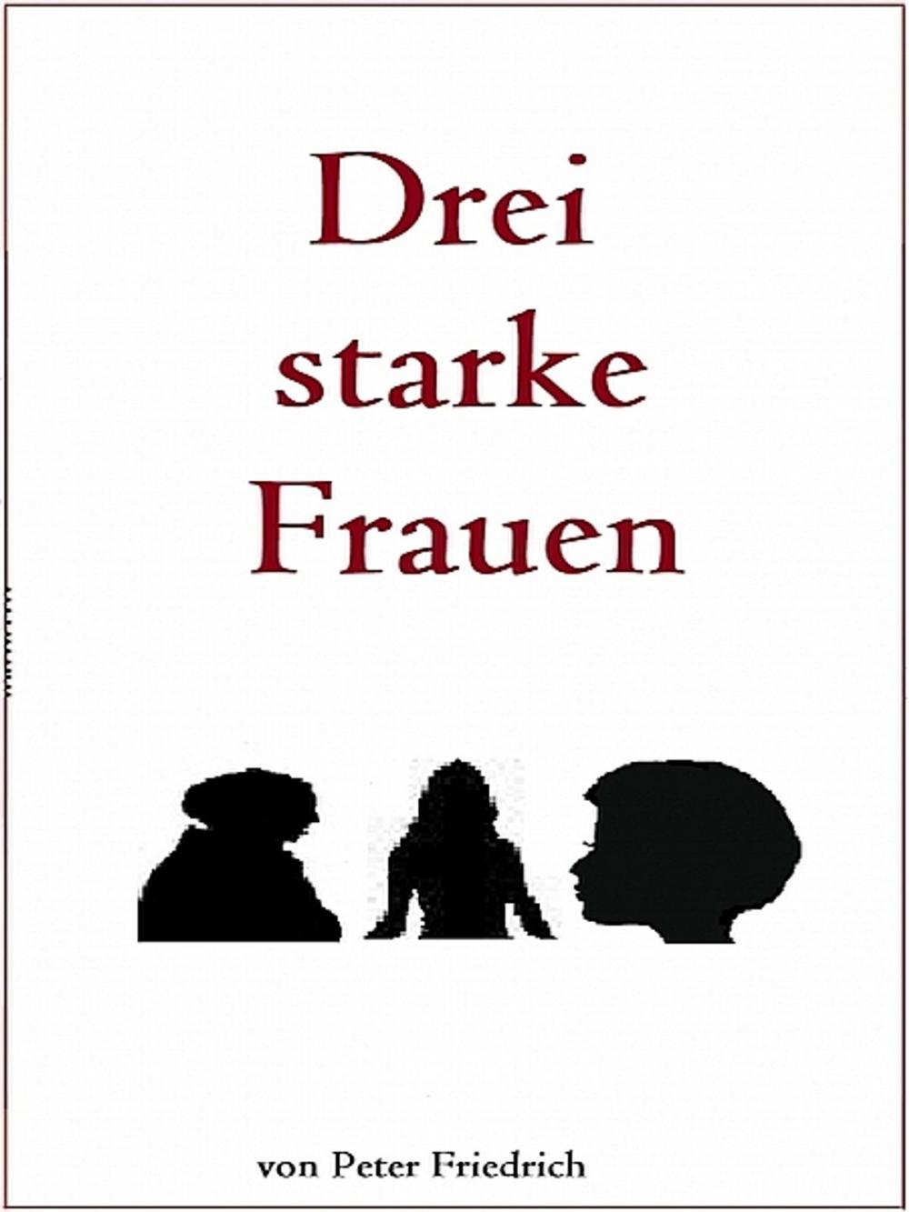 Big bigCover of Drei starke Frauen