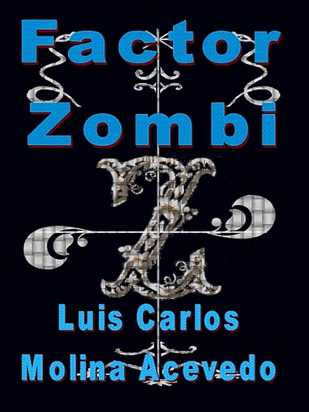 Big bigCover of Factor Zombi