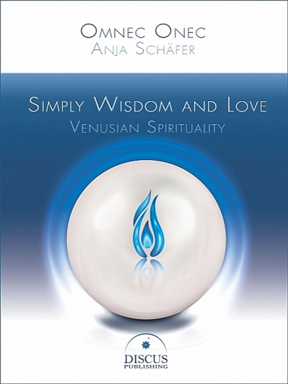 Big bigCover of Simply Wisdom and Love