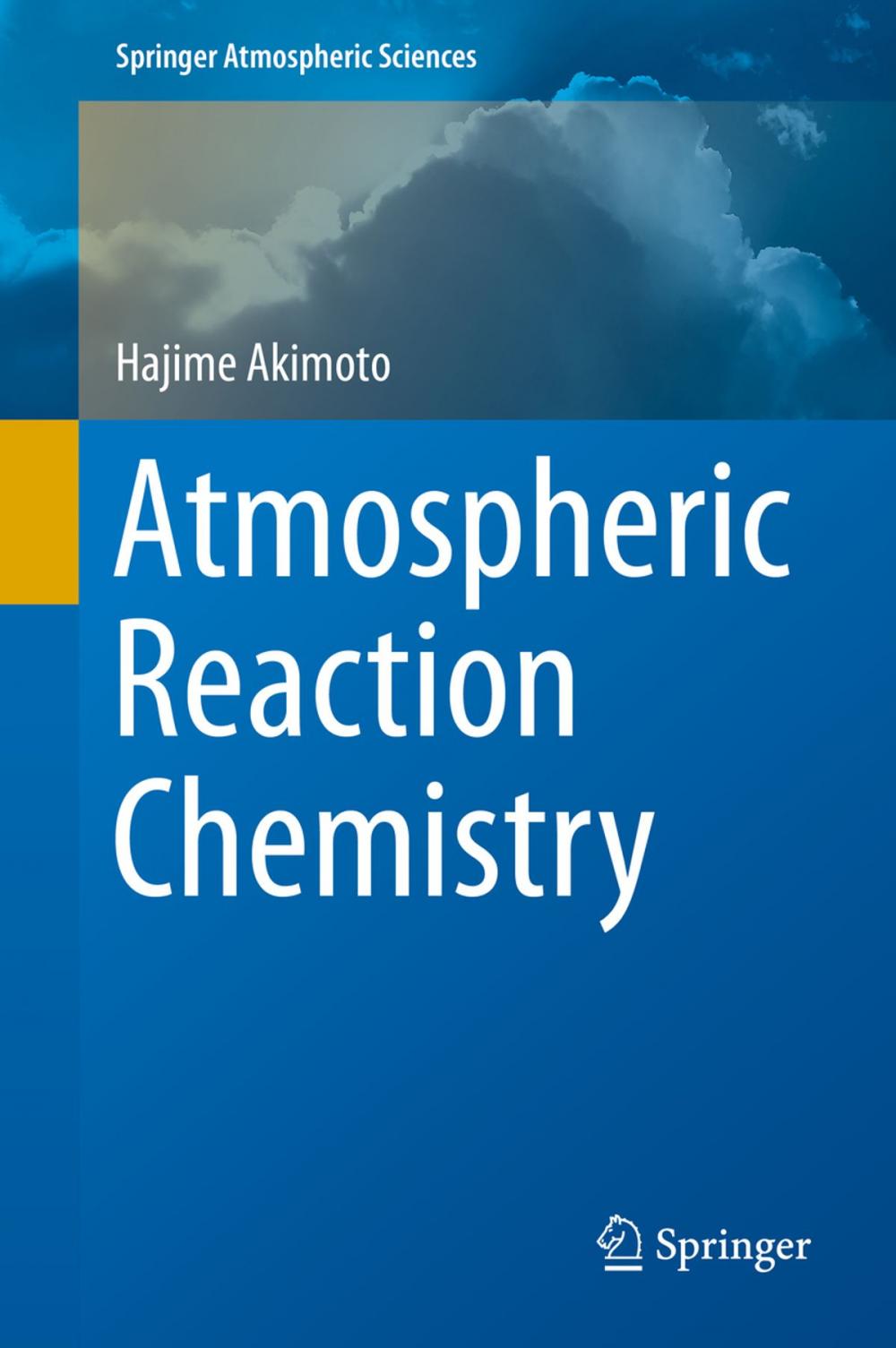 Big bigCover of Atmospheric Reaction Chemistry