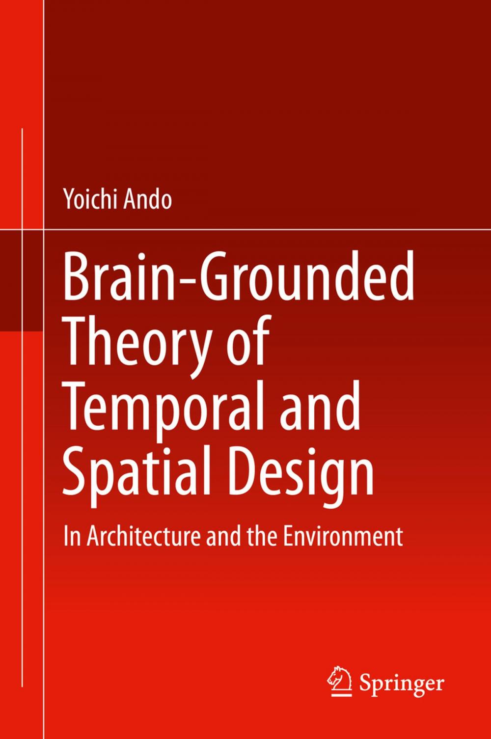 Big bigCover of Brain-Grounded Theory of Temporal and Spatial Design