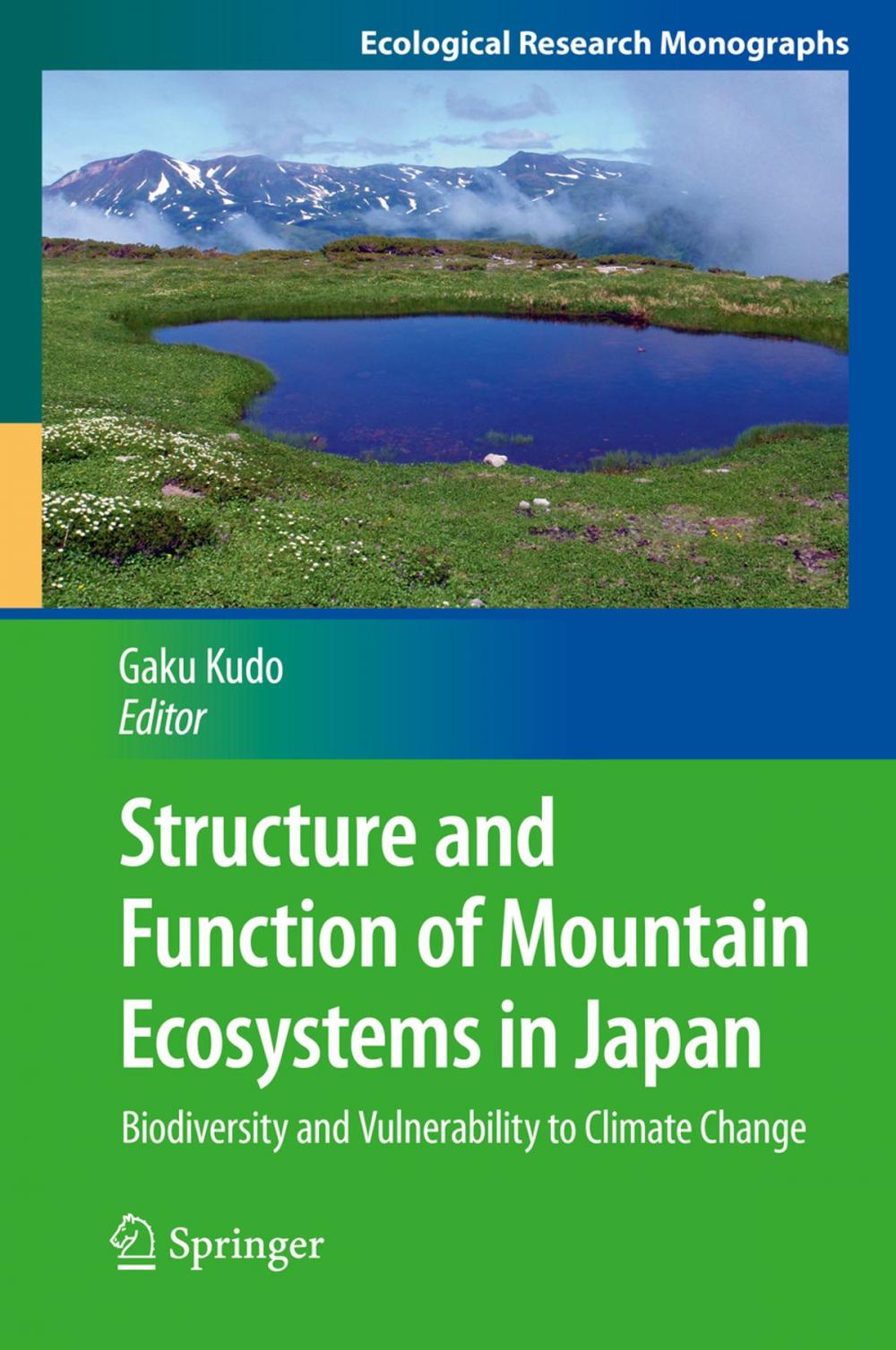 Big bigCover of Structure and Function of Mountain Ecosystems in Japan