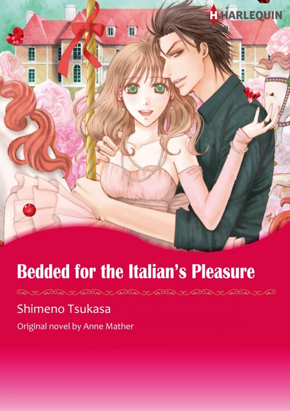 Big bigCover of BEDDED FOR THE ITALIAN'S PLEASURE