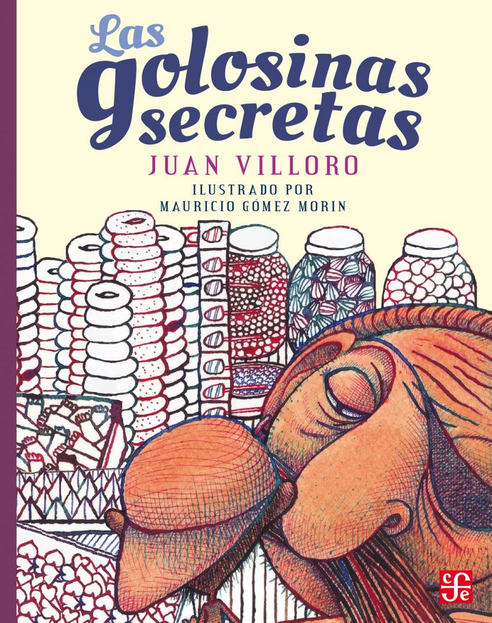 Big bigCover of Las golosinas secretas