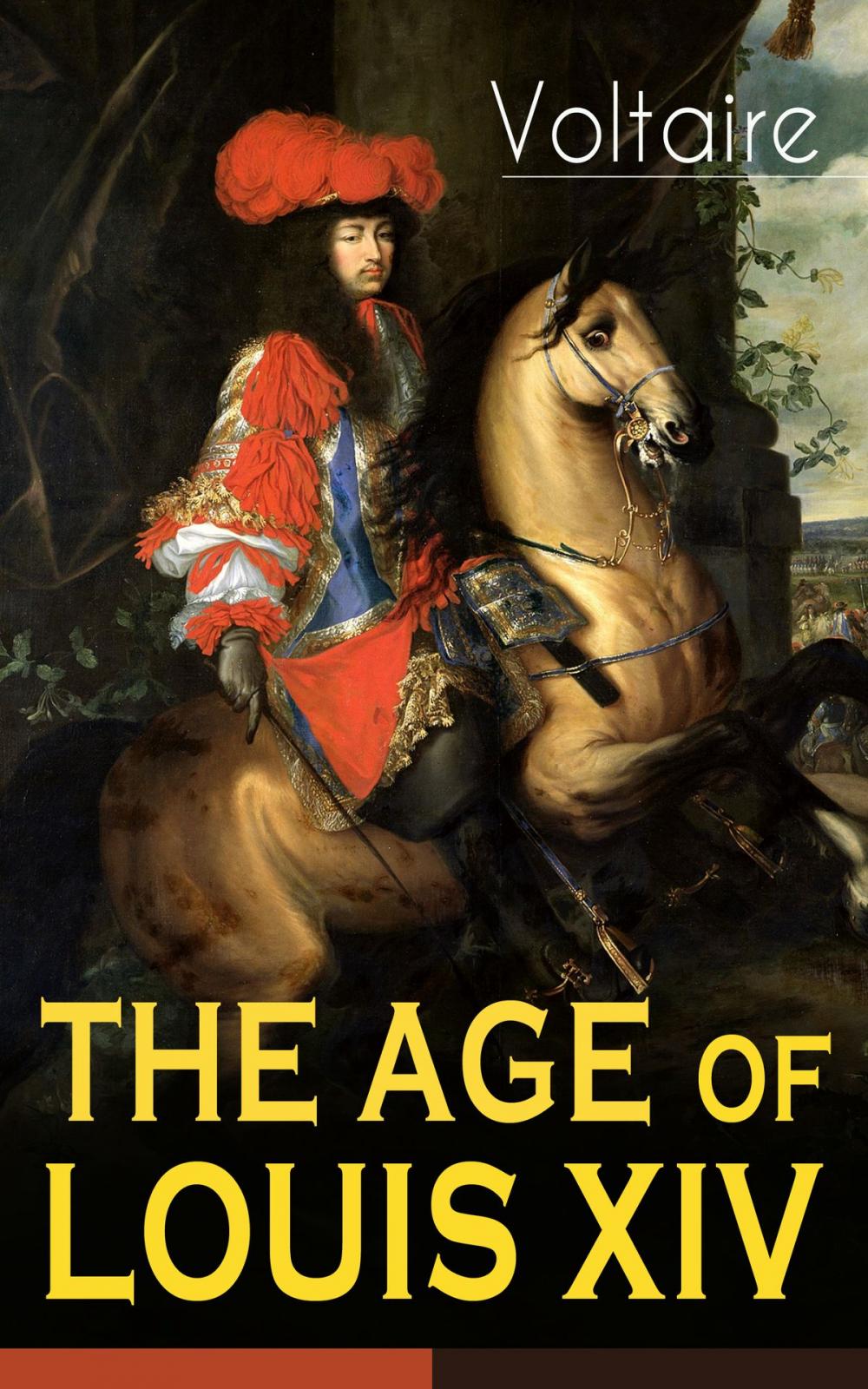 Big bigCover of THE AGE OF LOUIS XIV