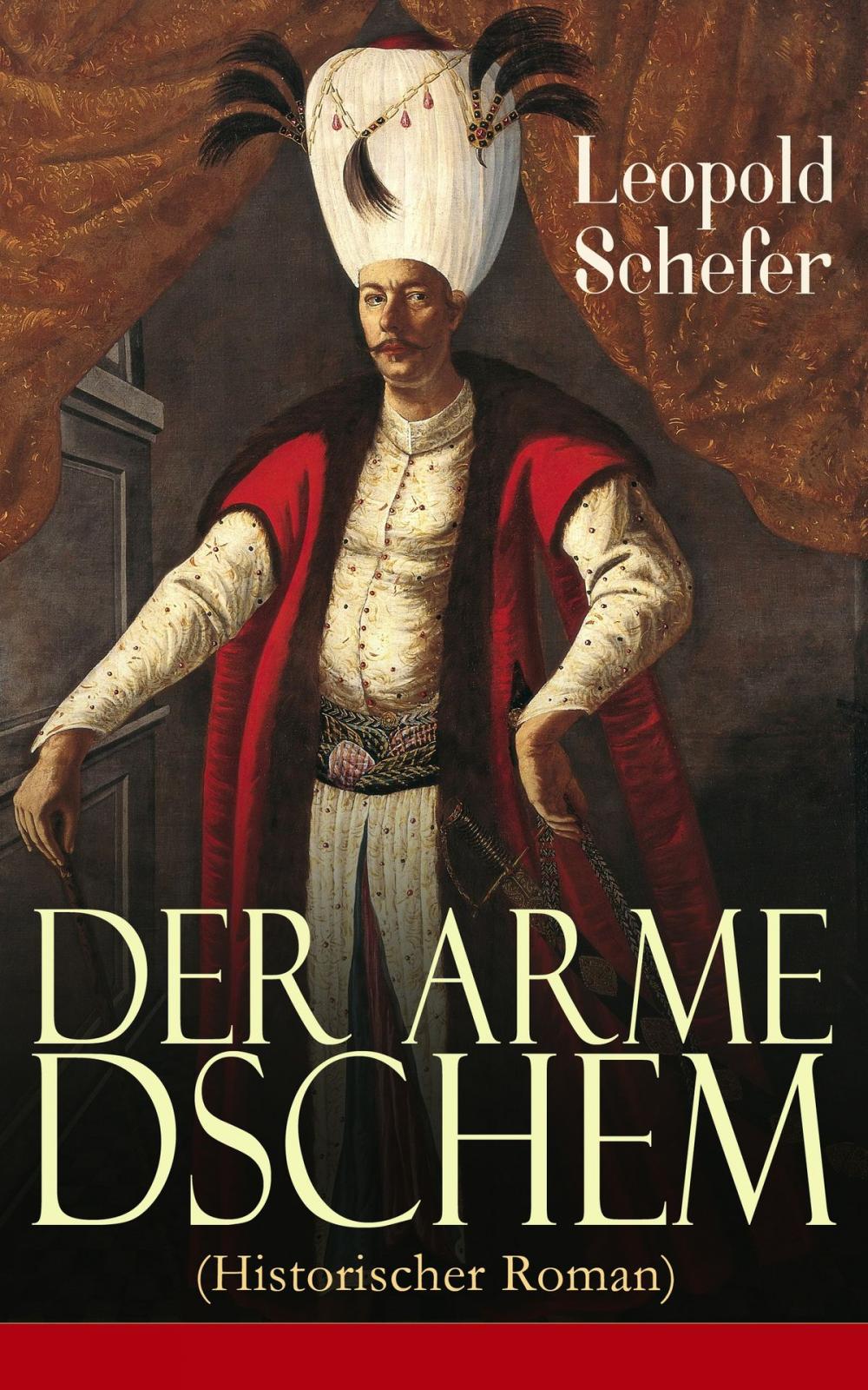 Big bigCover of Der arme Dschem (Historischer Roman)