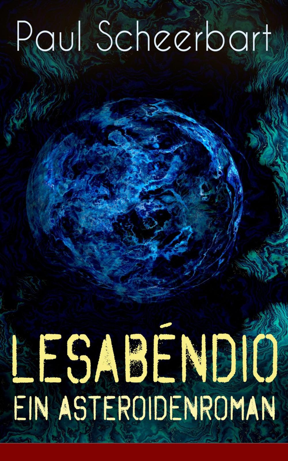 Big bigCover of Lesabéndio - Ein Asteroidenroman