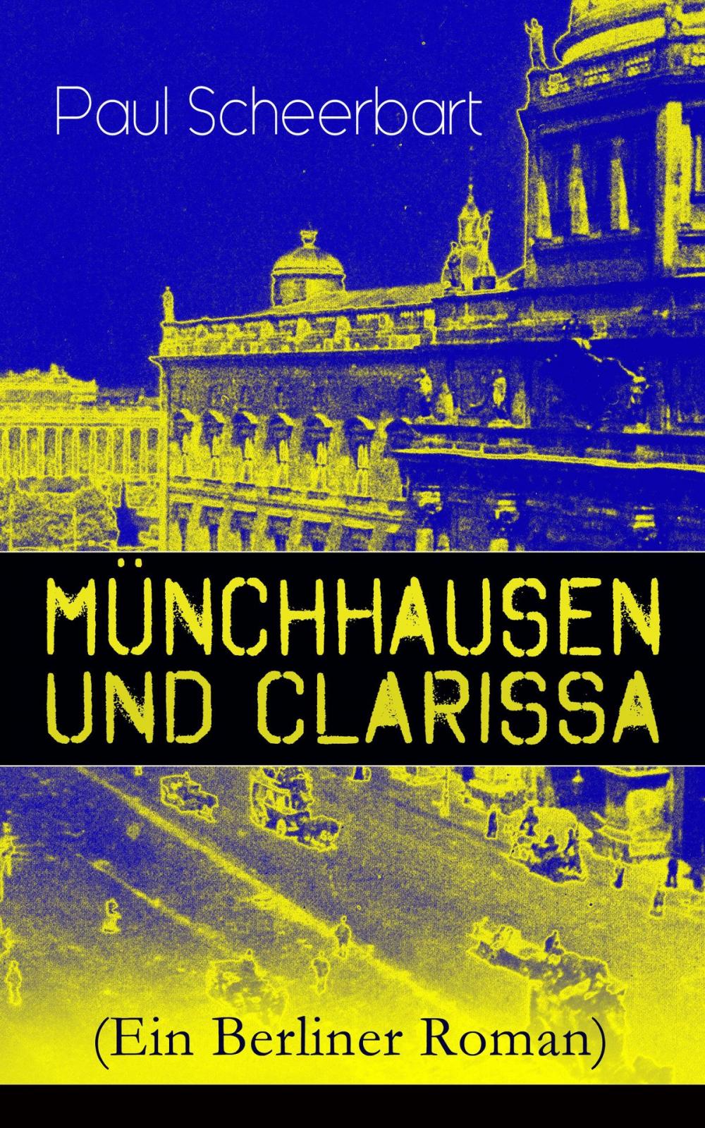 Big bigCover of Münchhausen und Clarissa (Ein Berliner Roman)