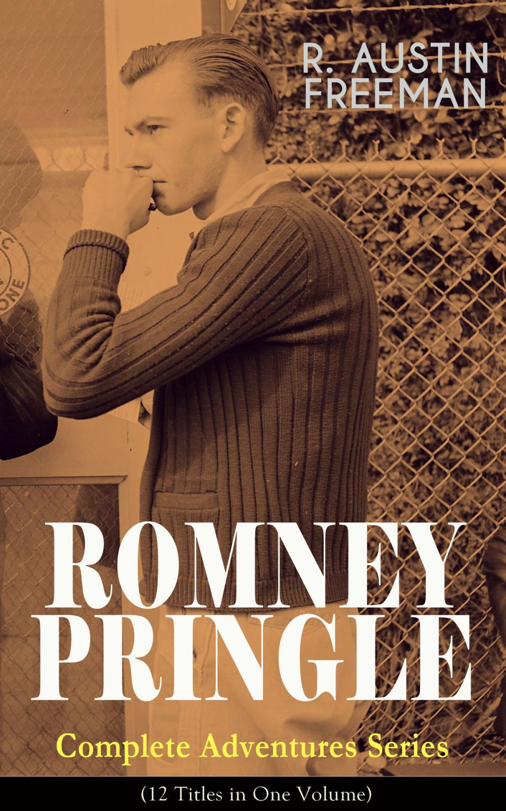 Big bigCover of ROMNEY PRINGLE – Complete Adventures Series (12 Titles in One Volume)