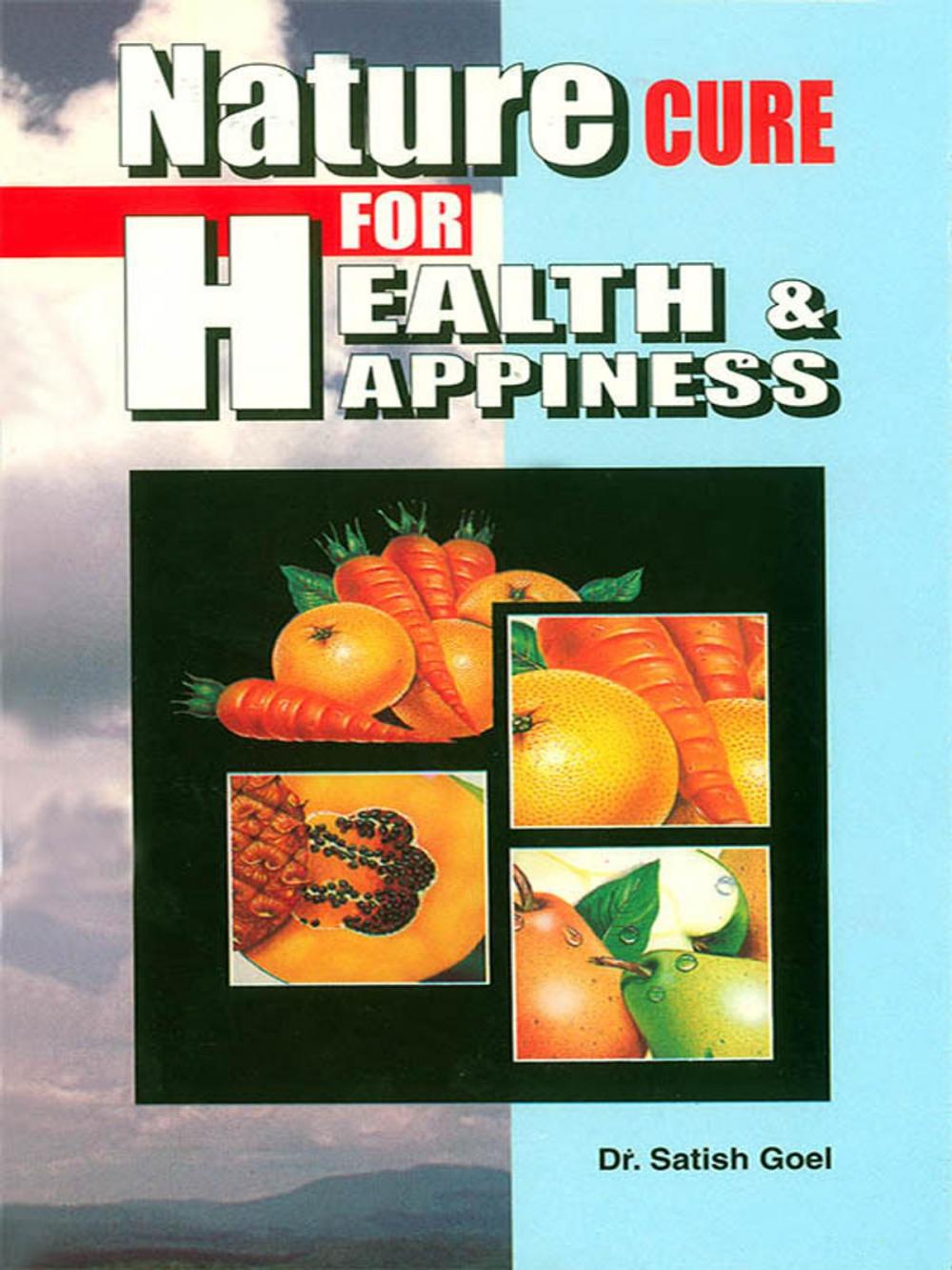 Big bigCover of Nature Cure for Health and Happiness