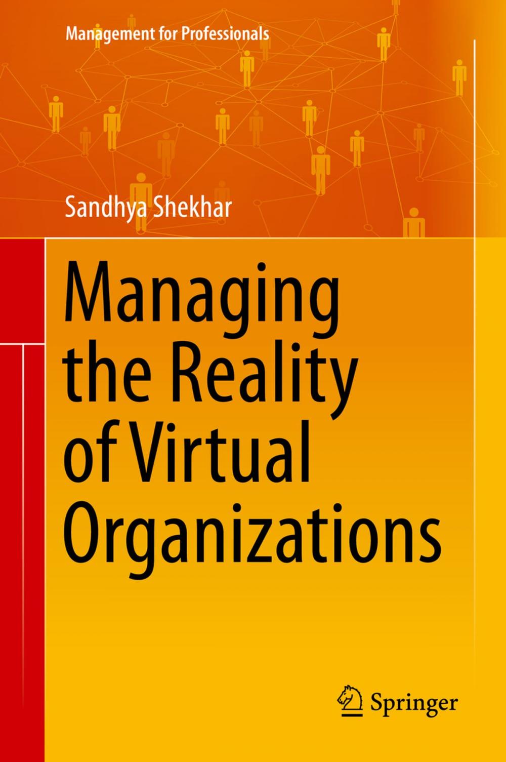 Big bigCover of Managing the Reality of Virtual Organizations