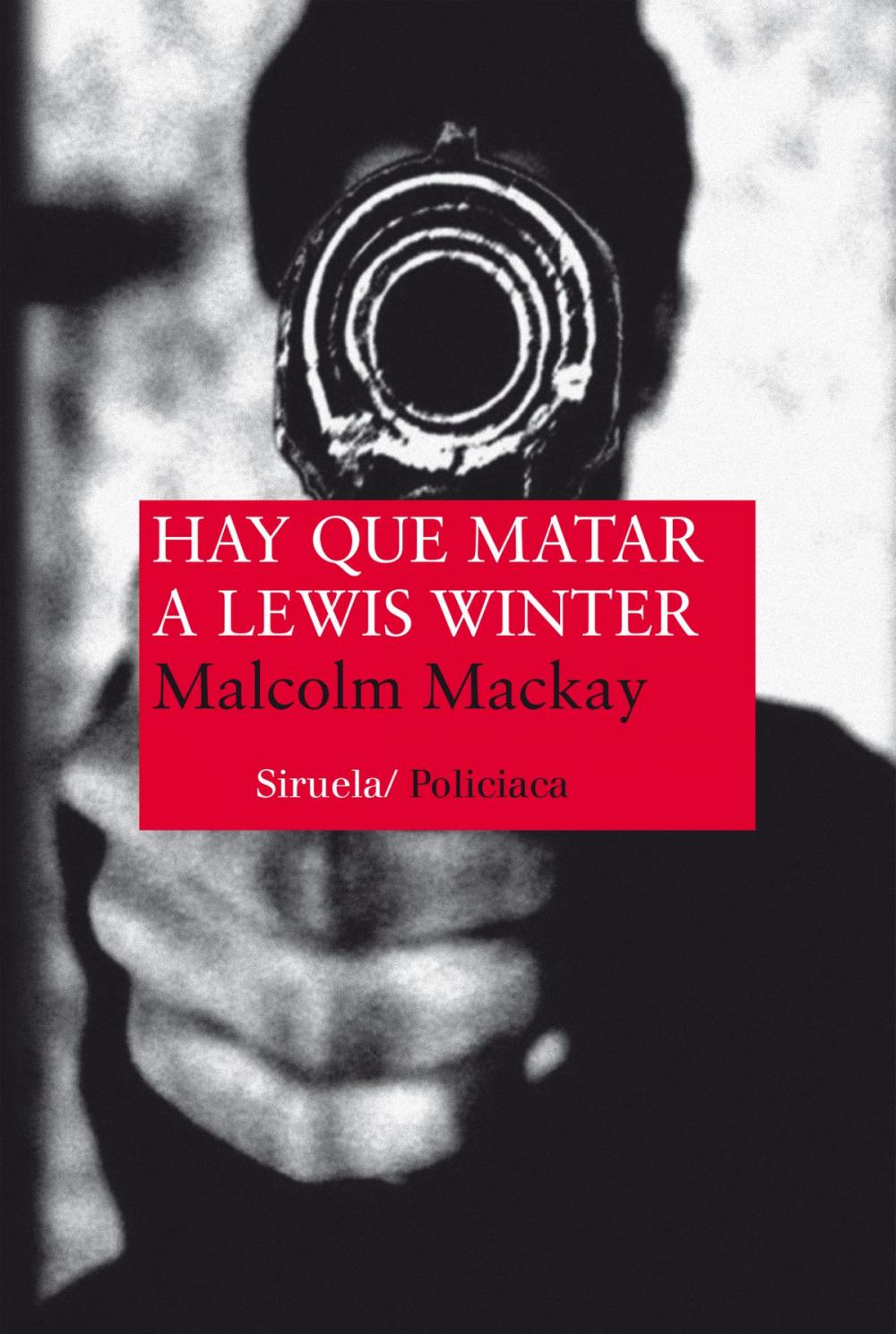 Big bigCover of Hay que matar a Lewis Winter