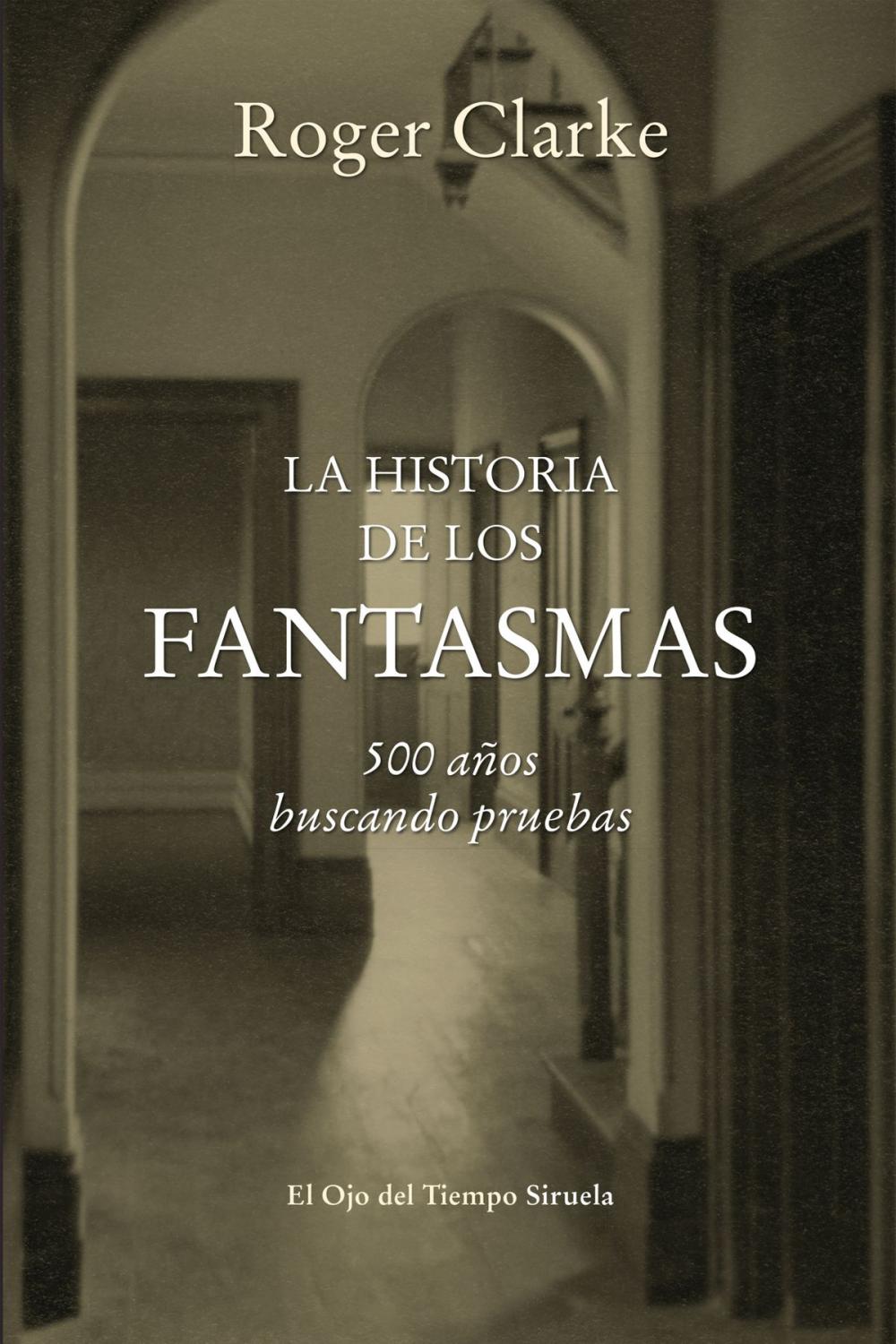 Big bigCover of La historia de los fantasmas