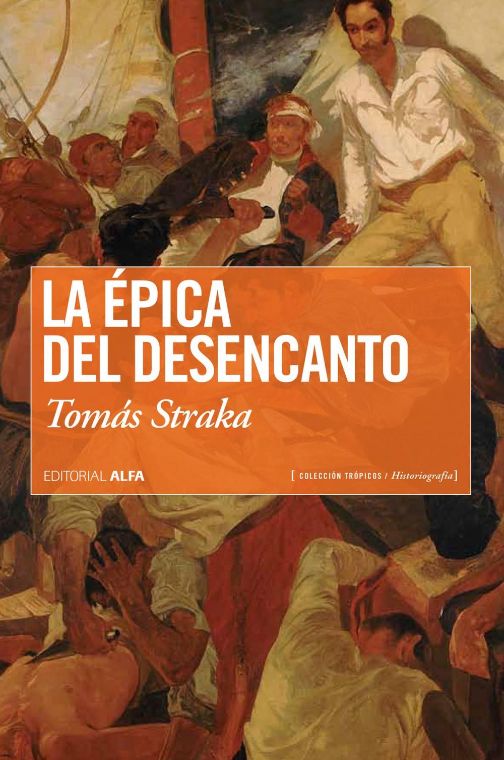 Big bigCover of La épica del desencanto