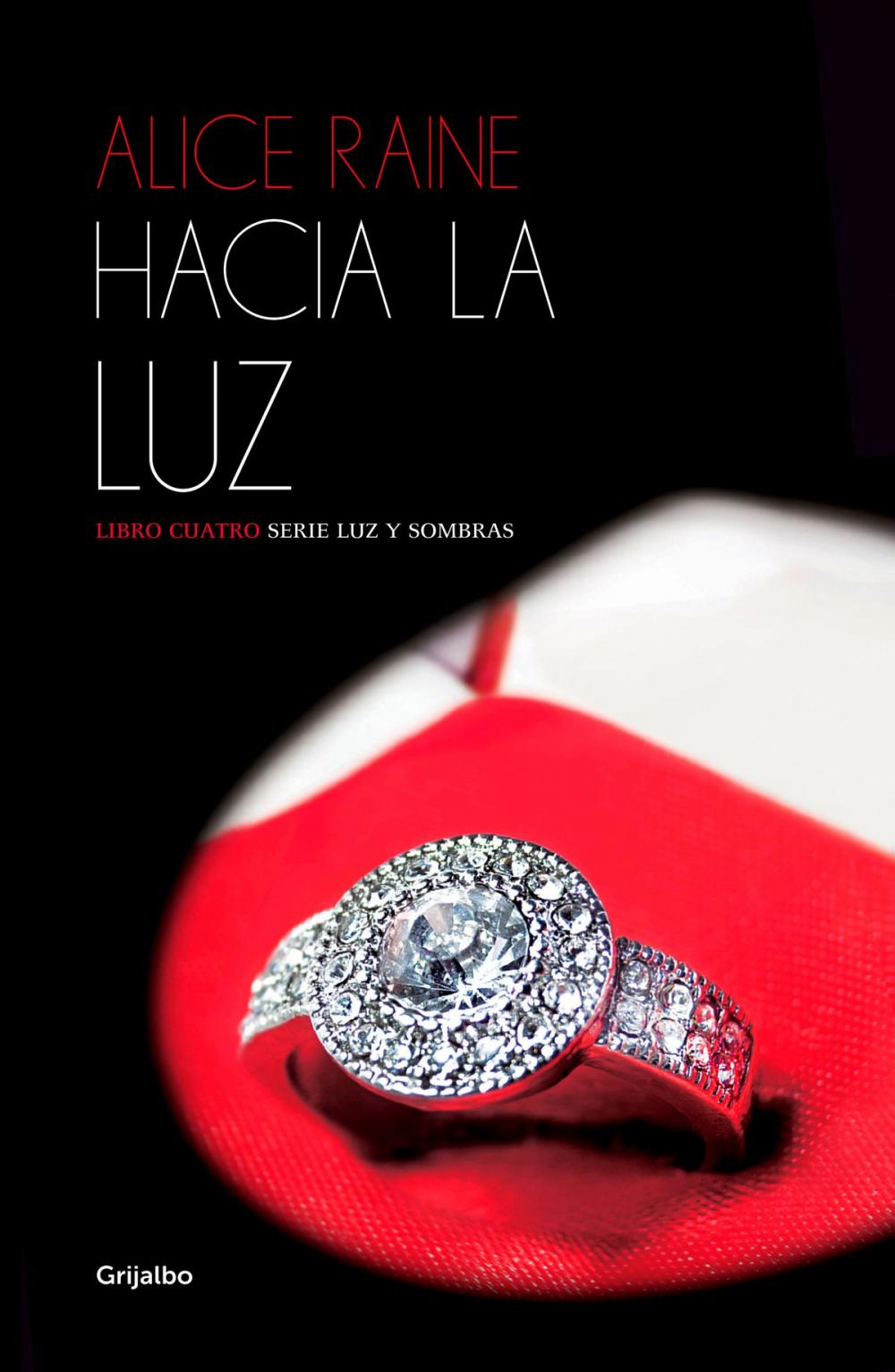 Big bigCover of Hacia la luz (Luz y sombras 4)