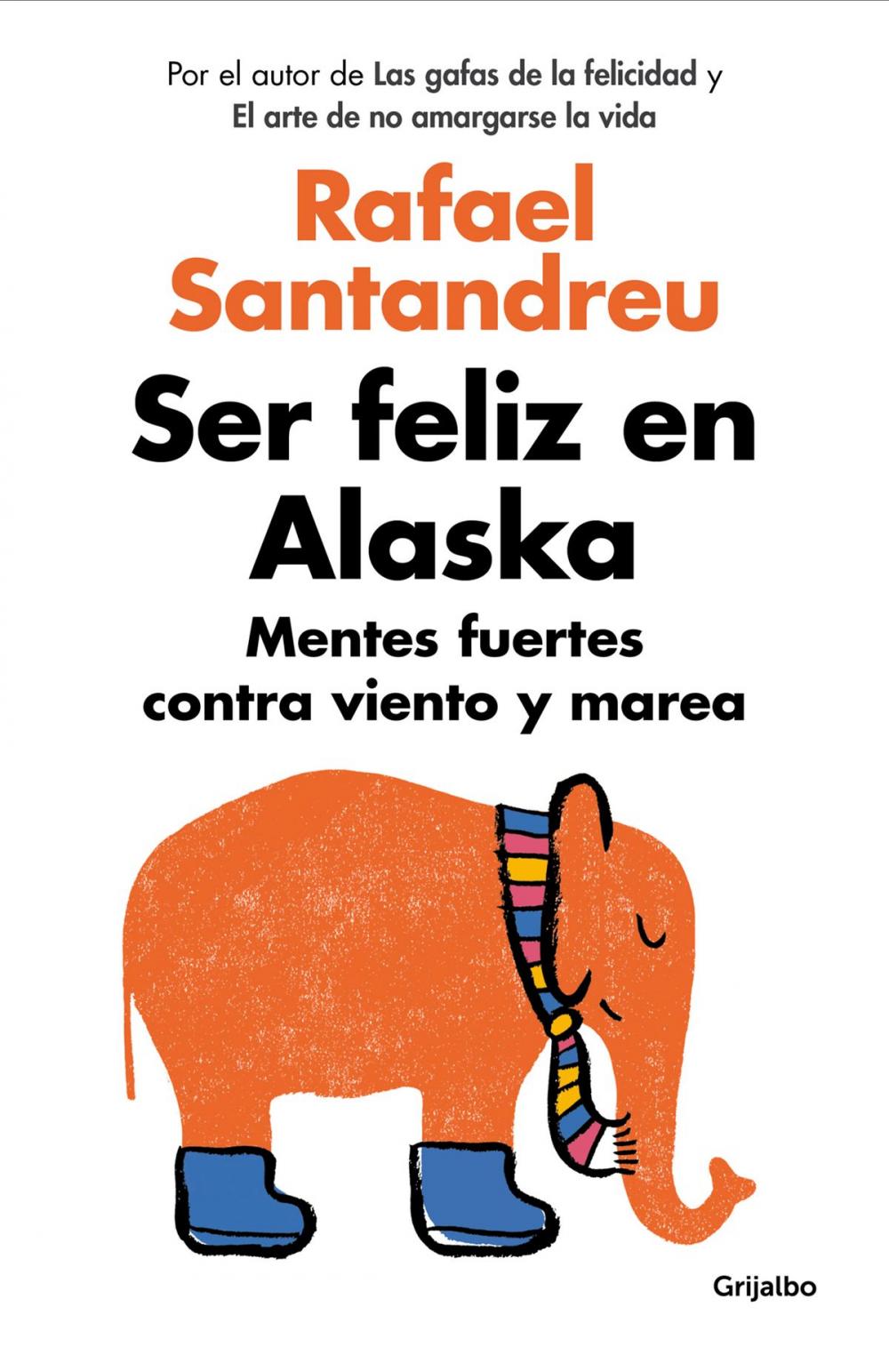 Big bigCover of Ser feliz en Alaska