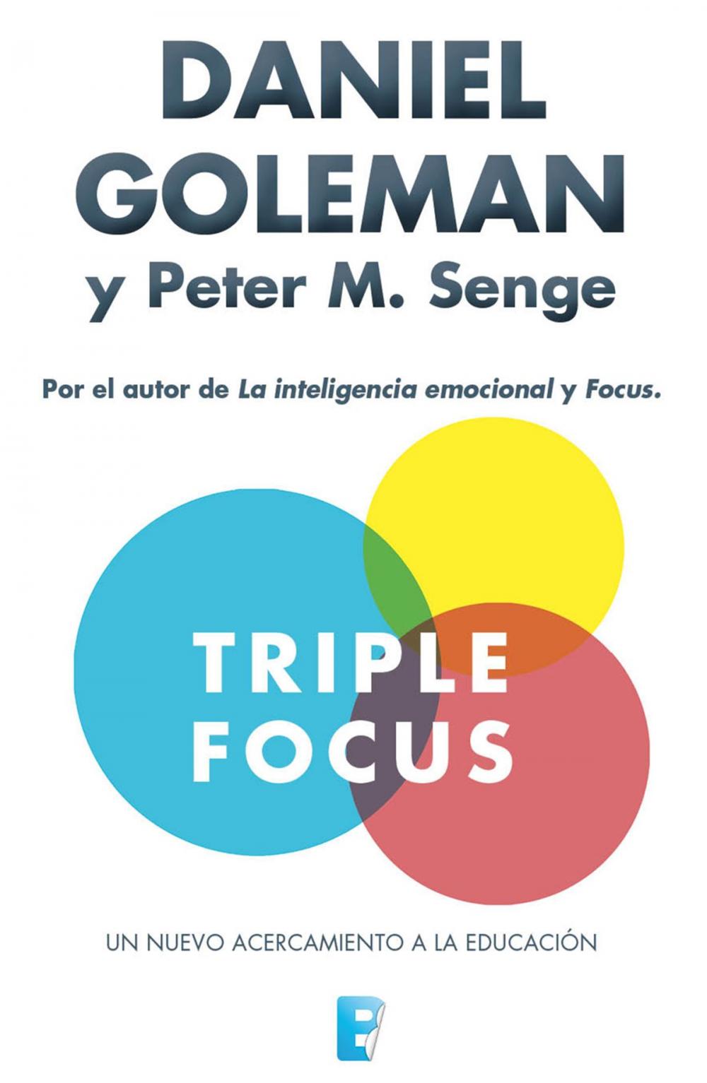 Big bigCover of Triple Focus. Un nuevo acercamiento a la educación