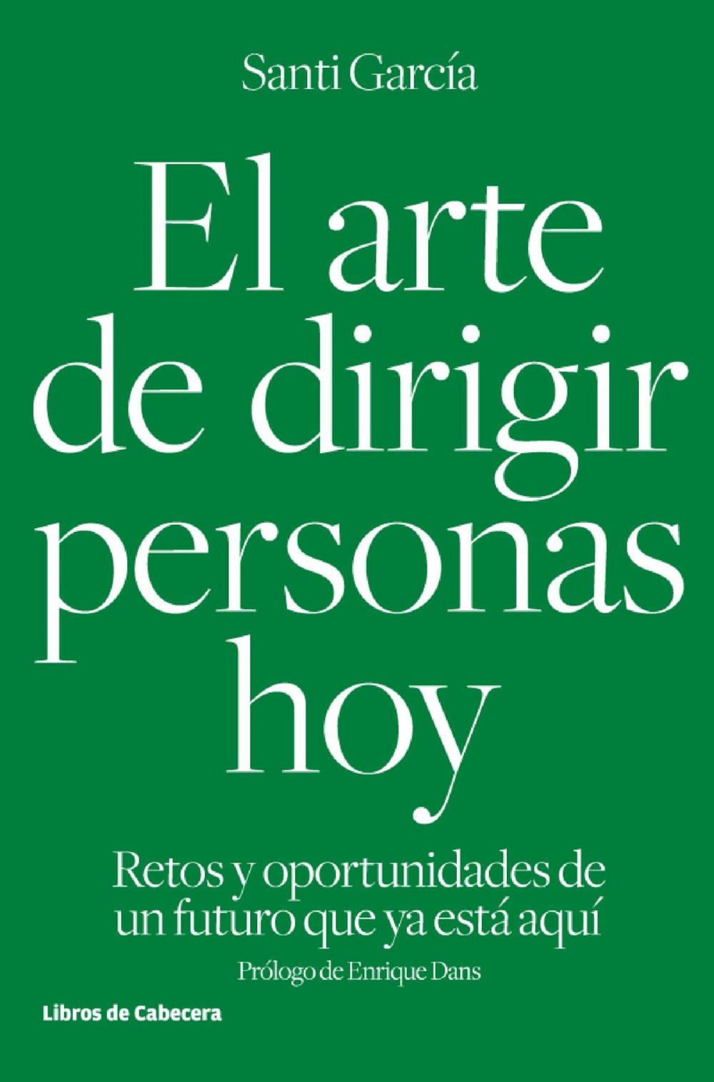 Big bigCover of El arte de dirigir personas hoy