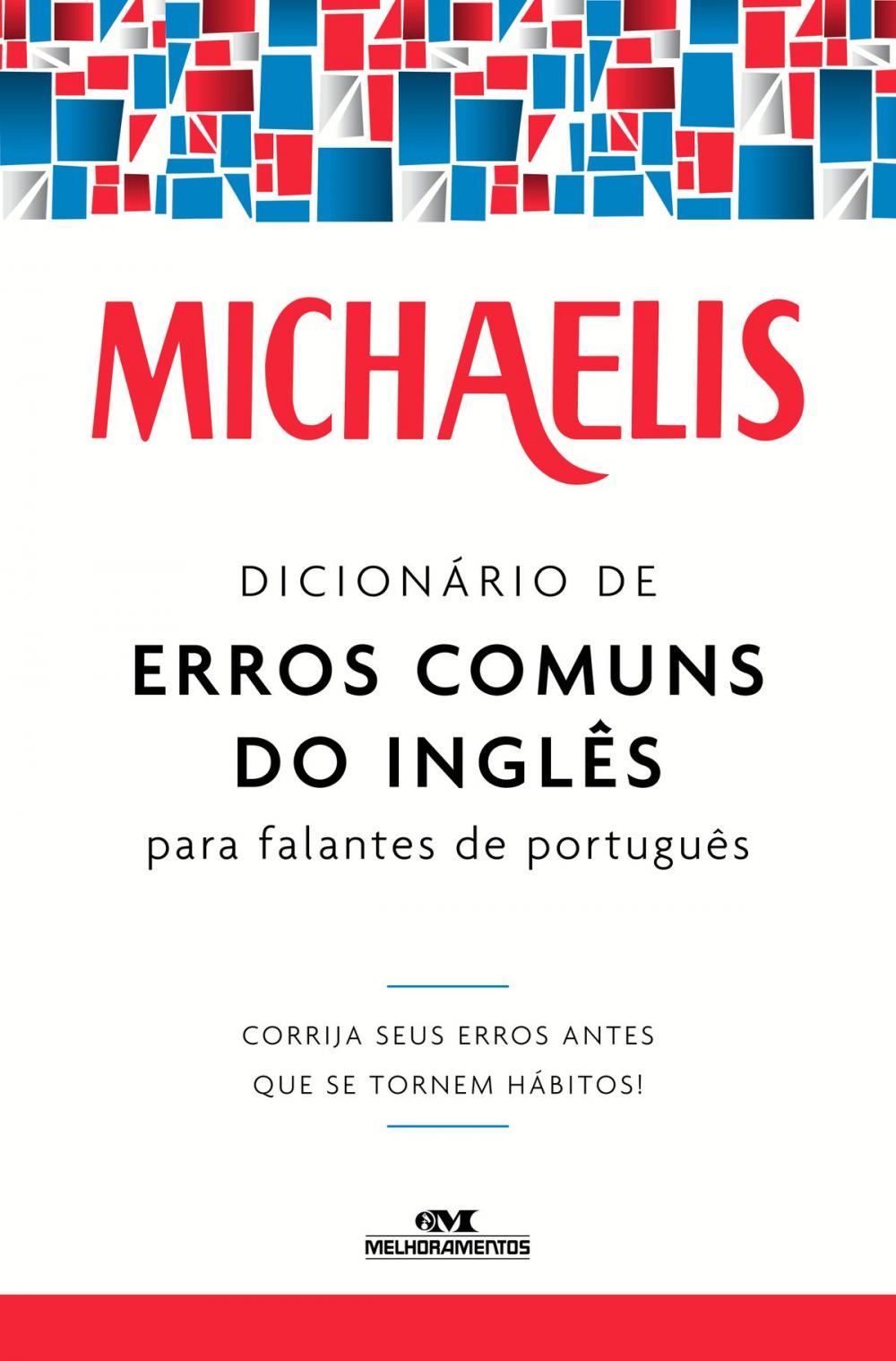 Big bigCover of Michaelis Dicionário de Erros Comuns do inglês para Falantes de Português