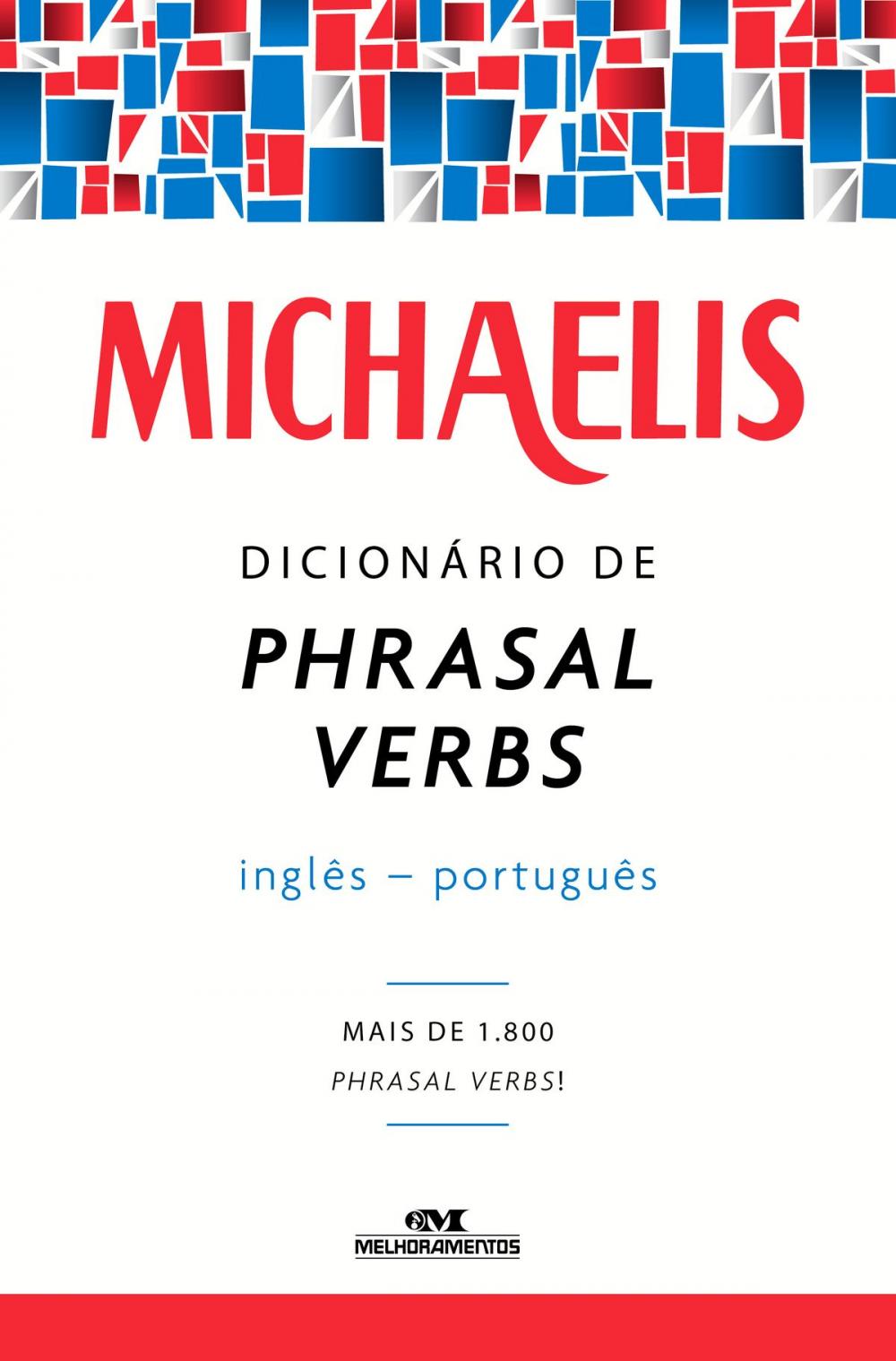 Big bigCover of Michaelis Dicionário de Phrasal Verbs Inglês-Português