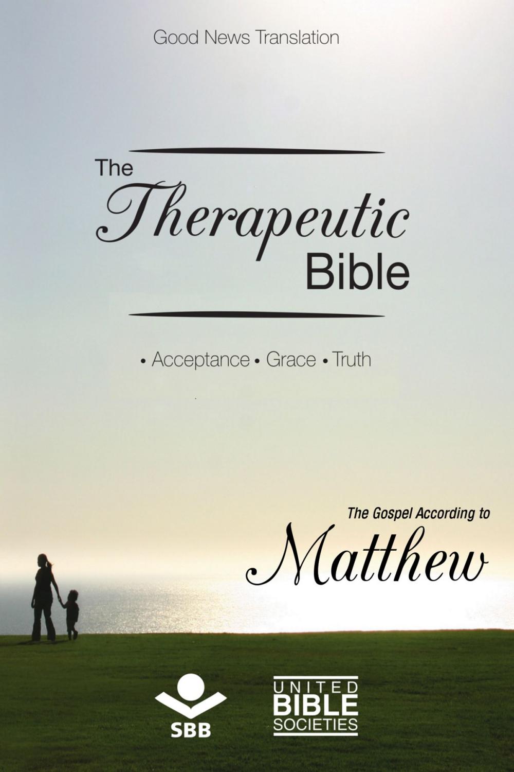 Big bigCover of The Therapeutic Bible – The Gospel of Matthew