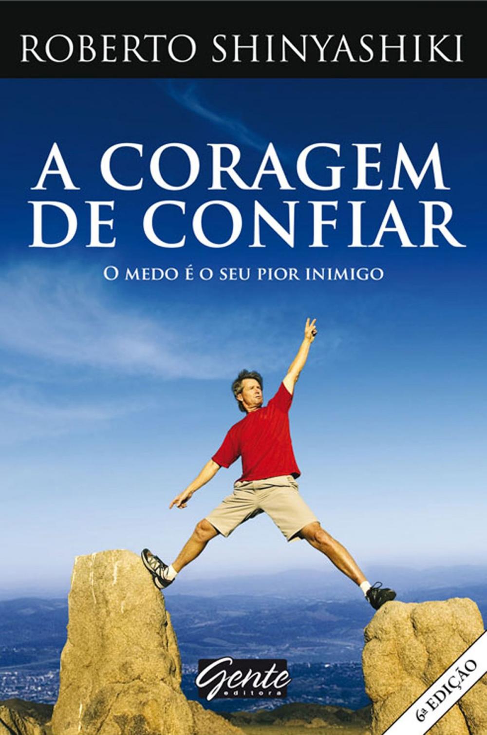 Big bigCover of A coragem de confiar