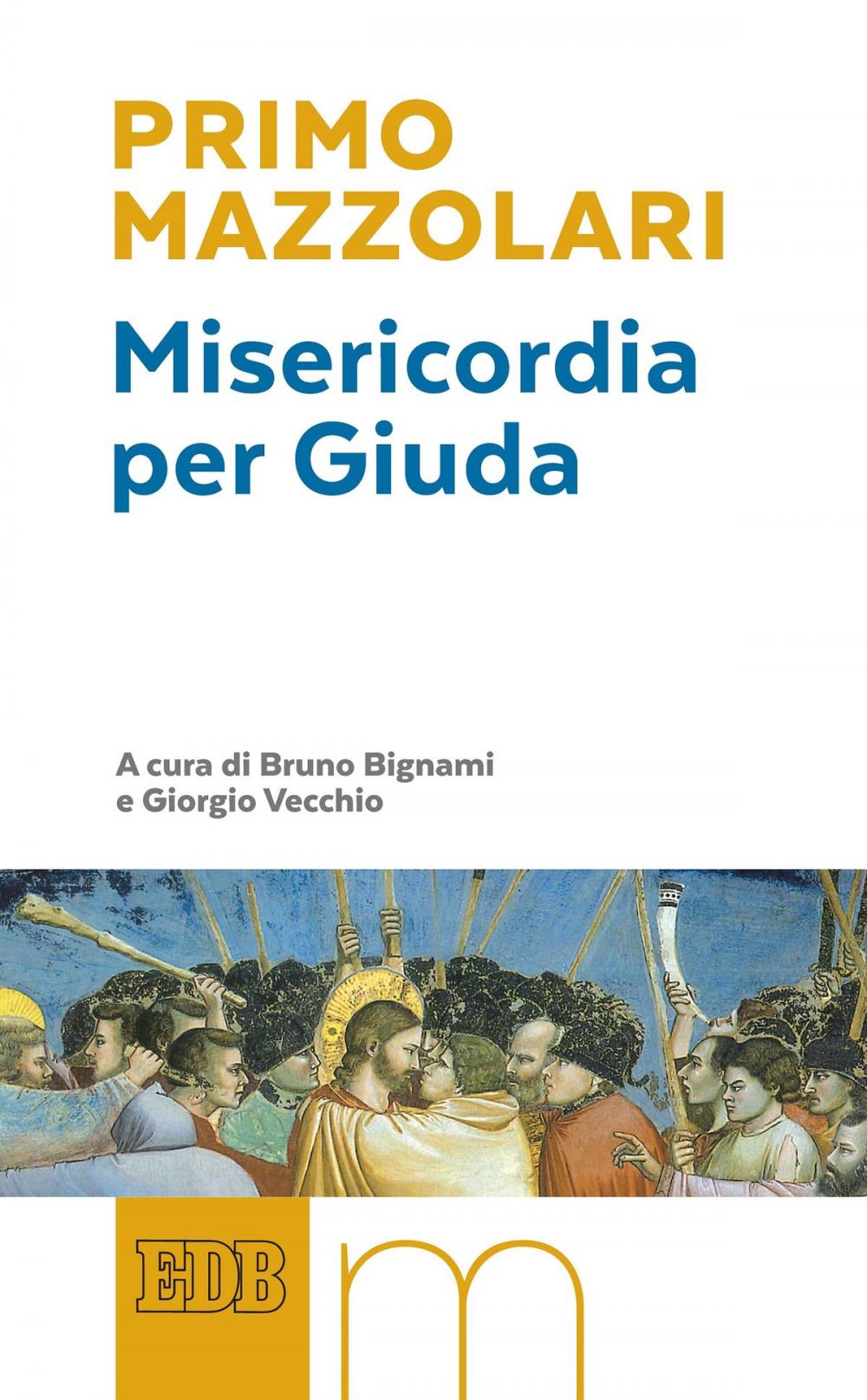 Big bigCover of Misericordia per Giuda