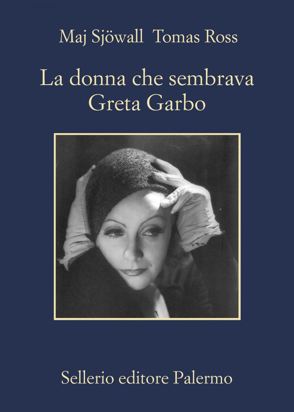 Big bigCover of La donna che sembrava Greta Garbo