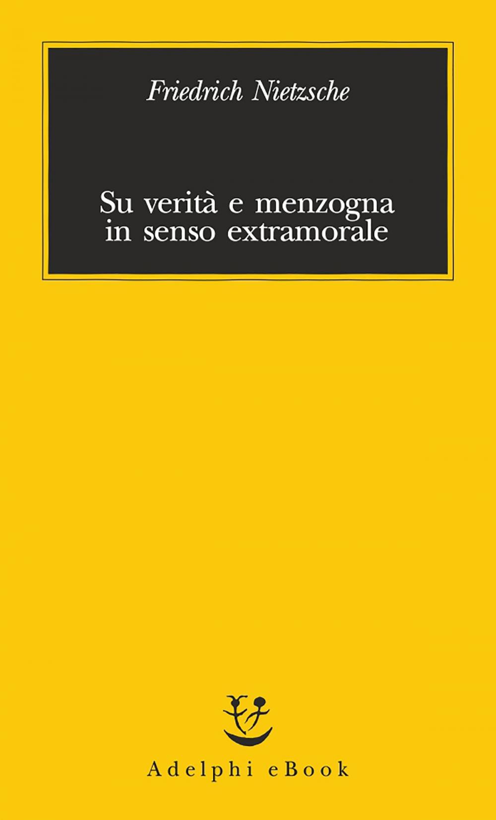 Big bigCover of Su verità e menzogna in senso extramorale