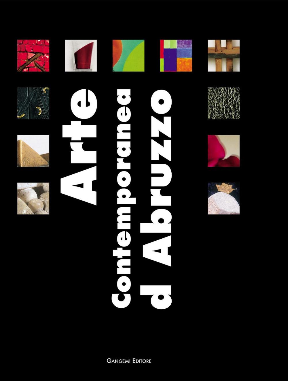 Big bigCover of Arte contemporanea d'Abruzzo