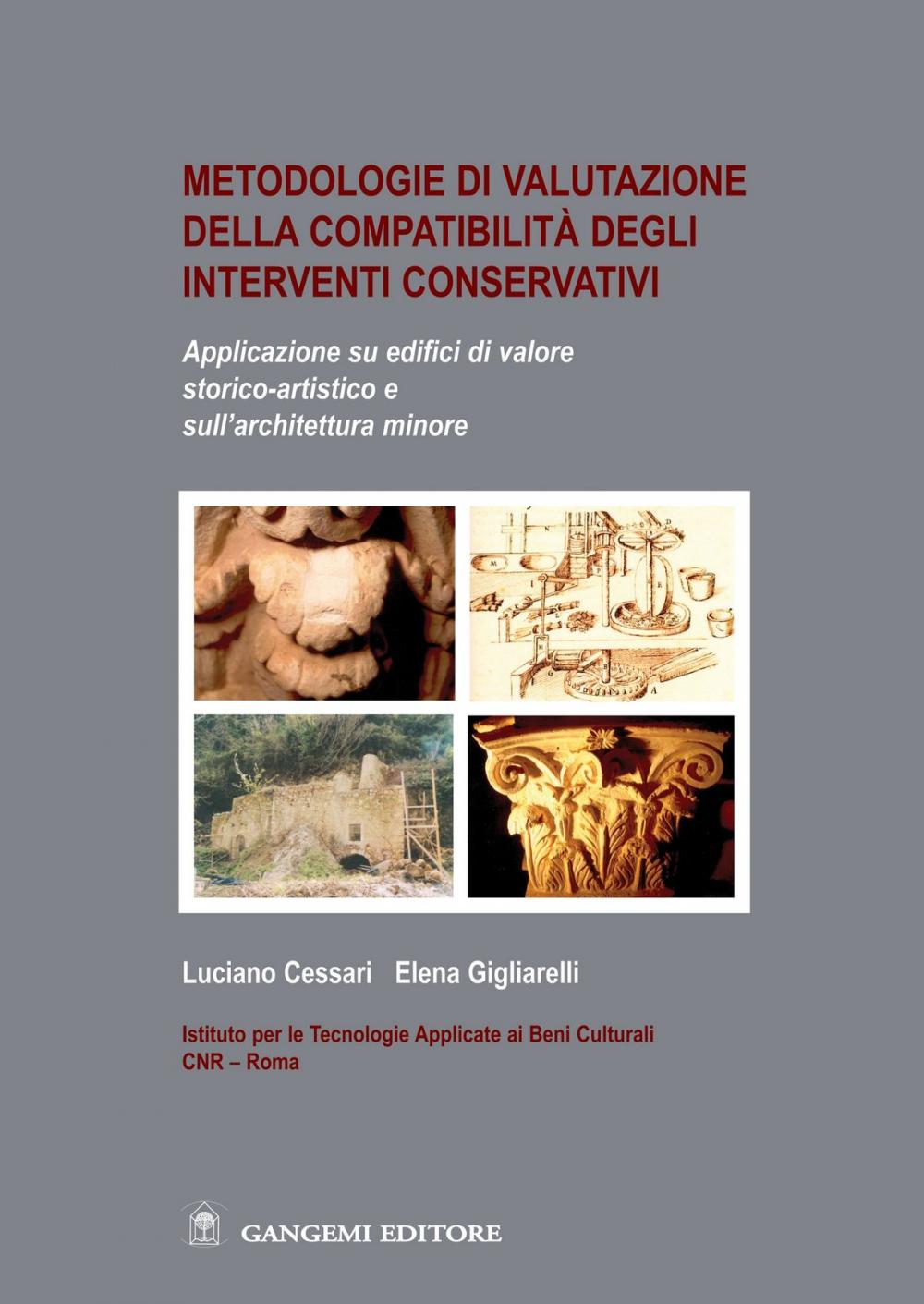 Big bigCover of Metodologie di valutazione della compatibilità degli interventi conservativi