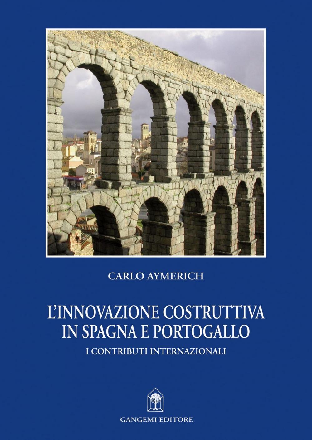 Big bigCover of L'innovazione costruttiva in Spagna e Portogallo