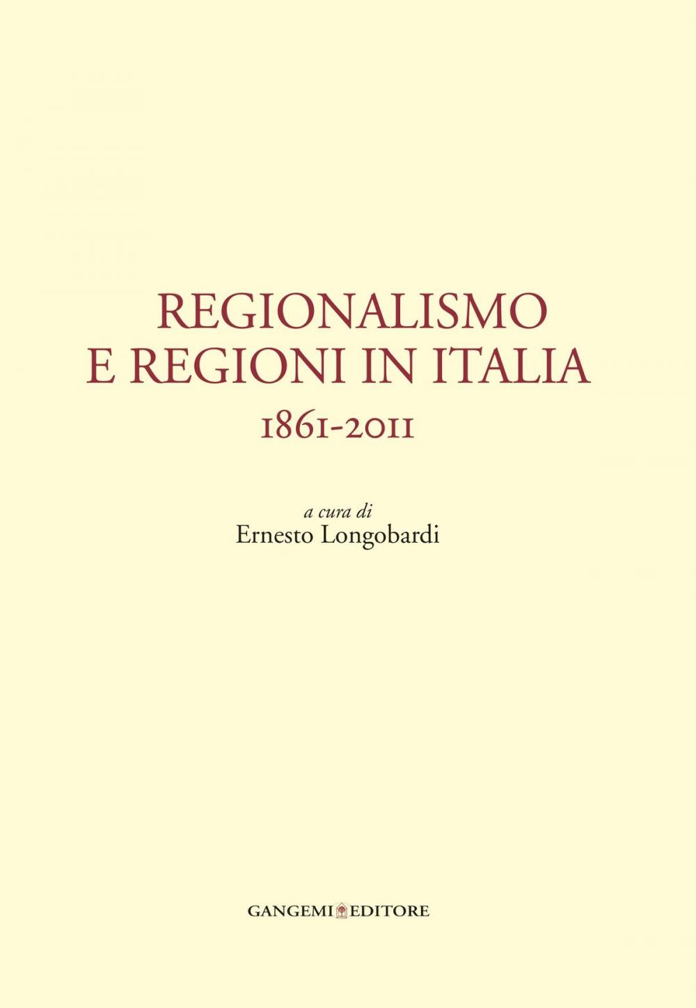 Big bigCover of Regionalismo e regioni in Italia