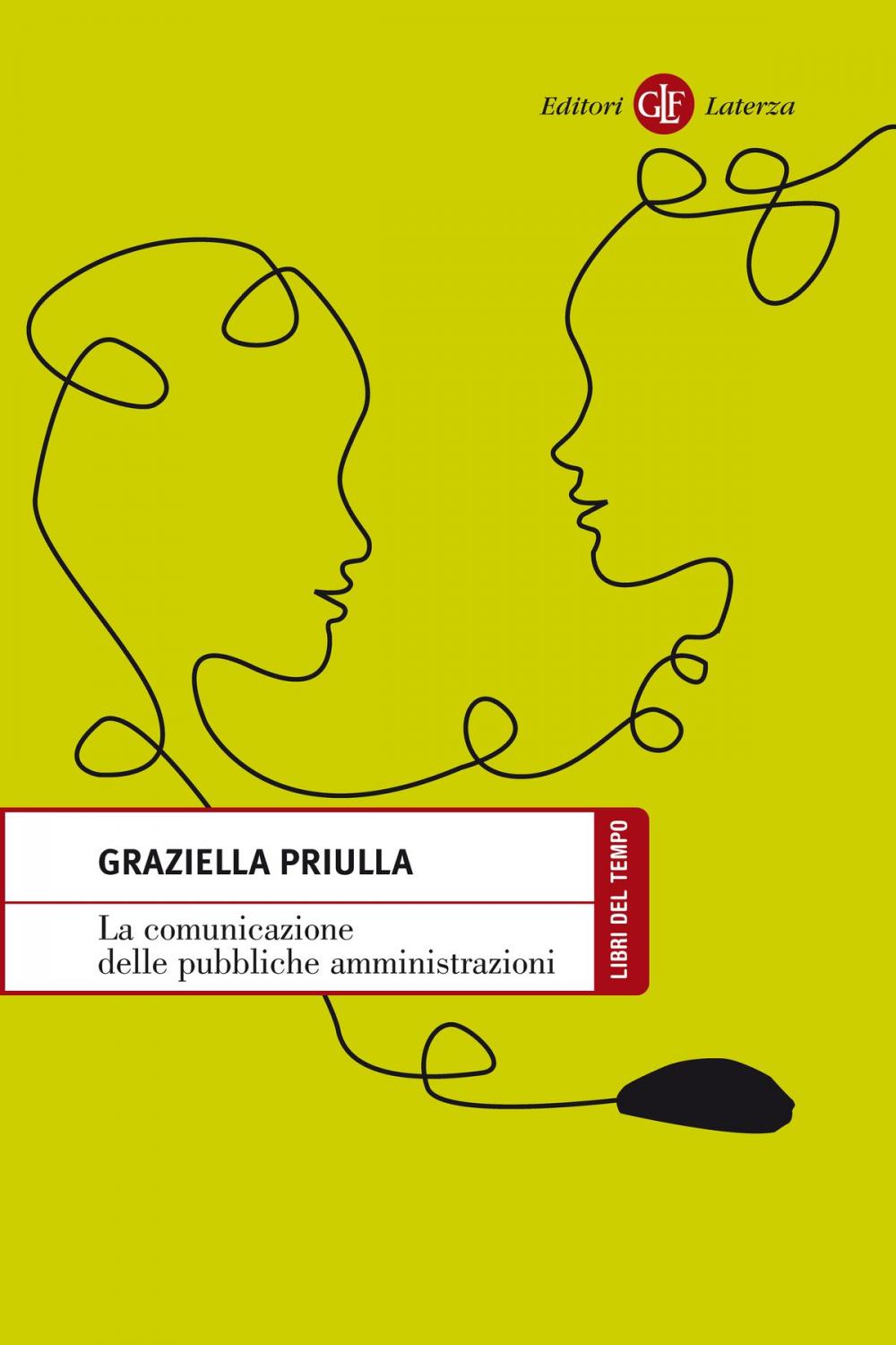 Big bigCover of La comunicazione delle pubbliche amministrazioni