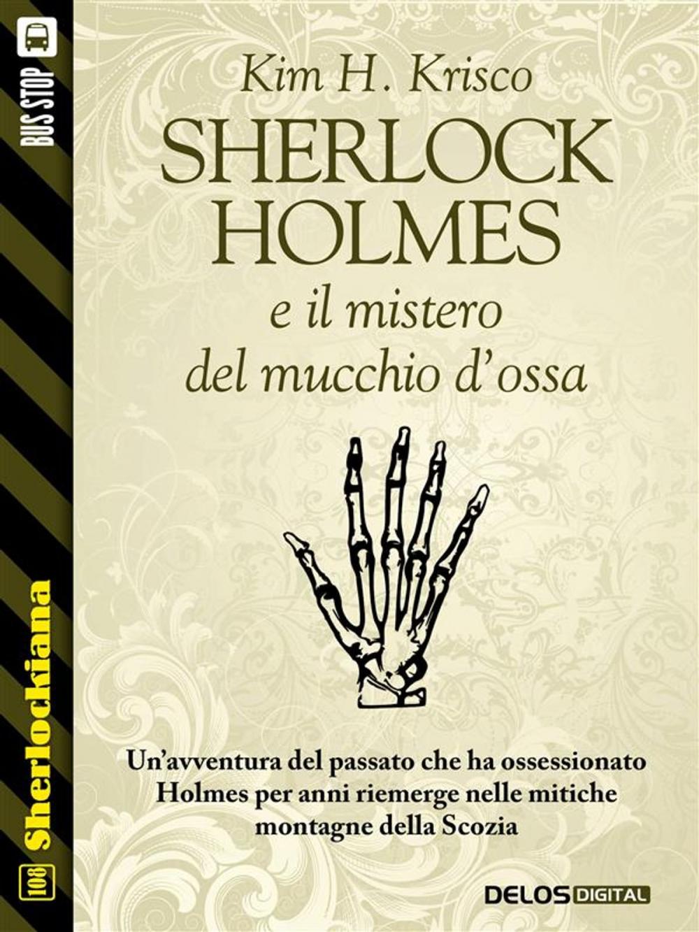 Big bigCover of Sherlock Holmes e il mistero del mucchio d’ossa