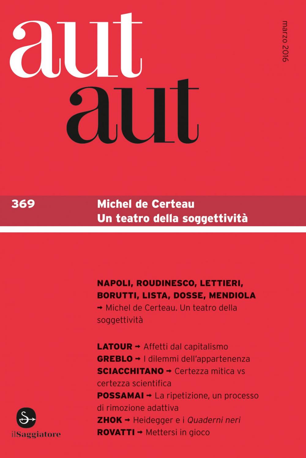 Big bigCover of Aut Aut 369. Michel de Certeau. Un teatro della soggettività