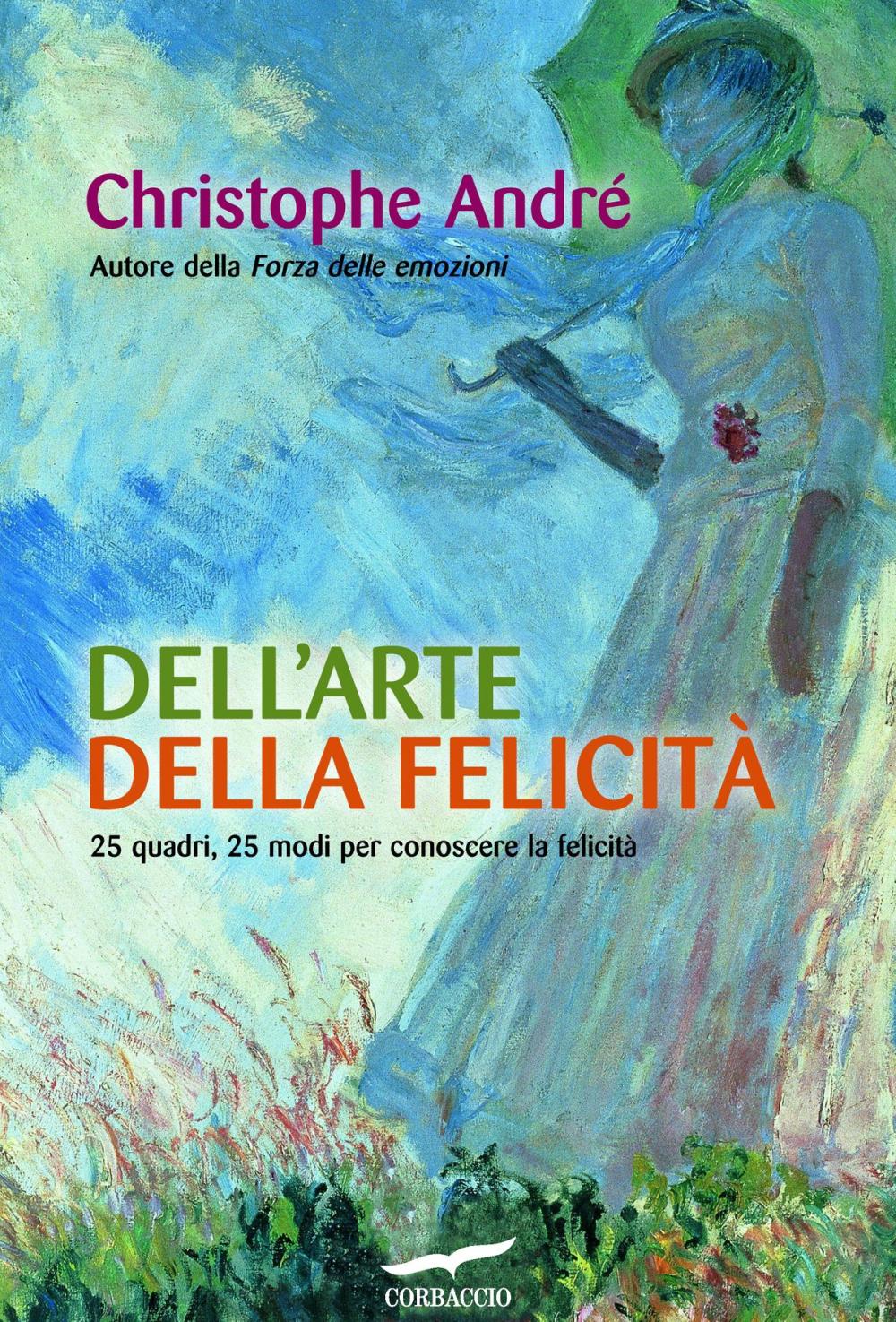 Big bigCover of Dell'arte della felicità