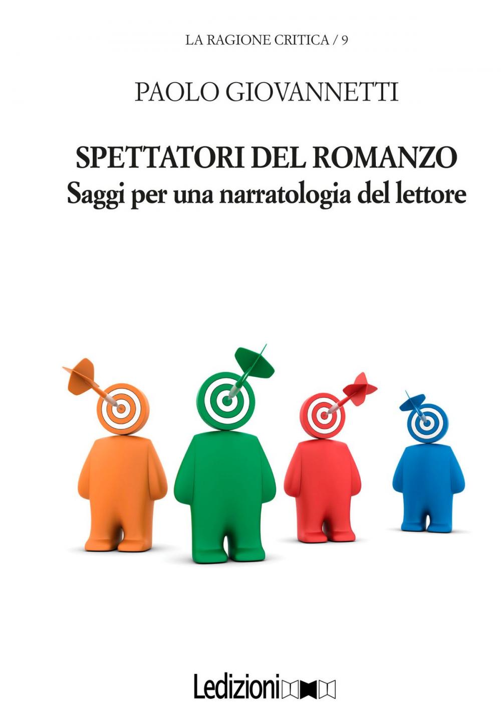 Big bigCover of Spettatori del romanzo