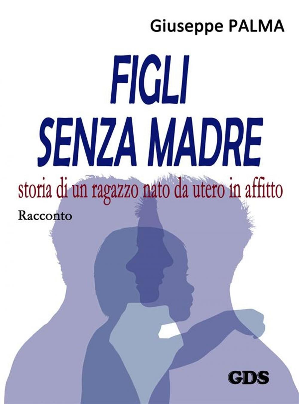 Big bigCover of Figli senza madre